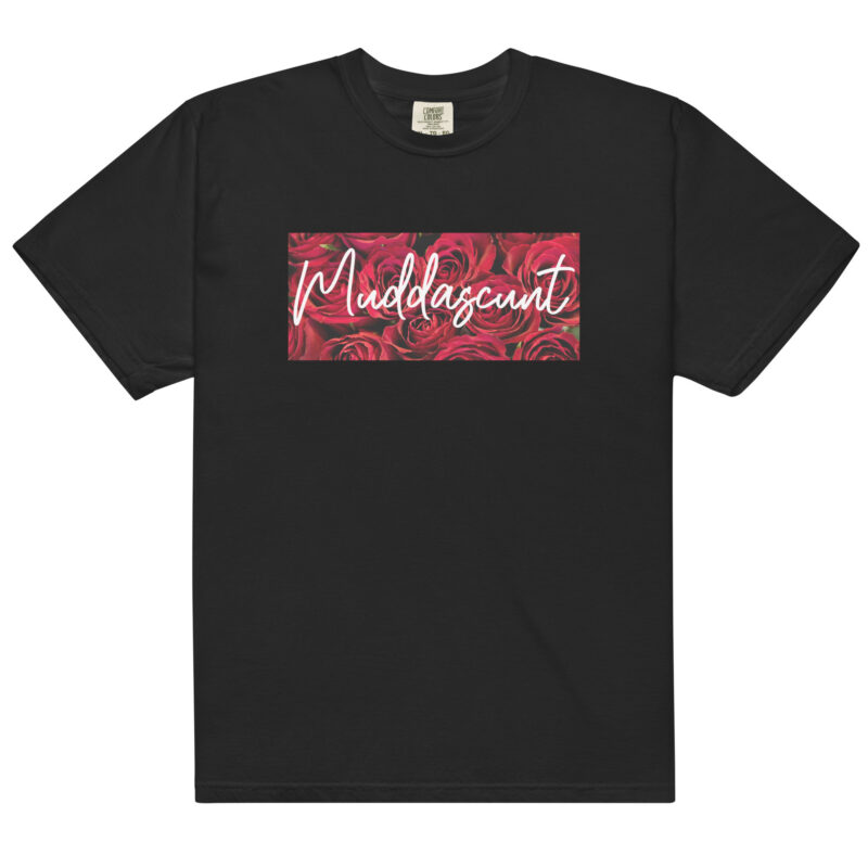 "Muddascunt" Roses Unisex garment-dyed heavyweight t-shirt